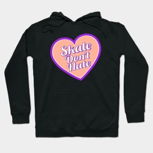 Skate Don't Hate - Orange Hoodie